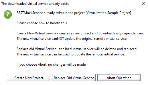 API testing with ReadyAPI: The dialog that appears when downloading virtual service from VirtServer to your computer API testing with ReadyAPI: The dialog that appears when downloading virtual service from VirtServer to your computer